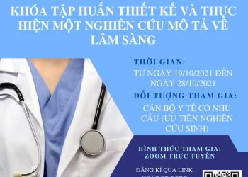 Tuyển sinh khoá tập huấn “Thiết kế và thực hiện một số nghiên cứu mô tả về lâm sàng”.
